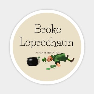 inflation and a broke leprechaun Magnet
